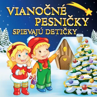 Vianočné pesničky spievajú detičky by Pesničky pre deti band