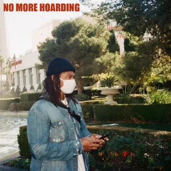 NO MORE HOARDING by Foolie $urfin