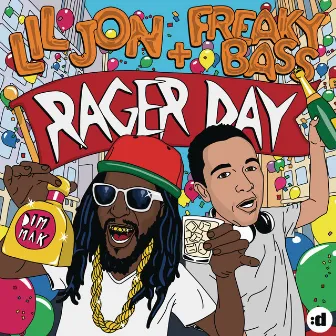 Rager Day by Freaky Bass