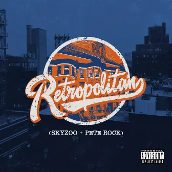 Retropolitan by Skyzoo