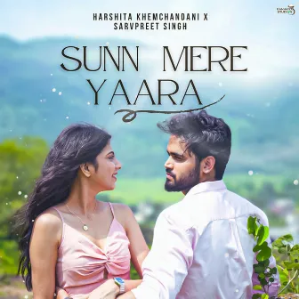 Sunn Mere Yaara by Harshita Khemchandani