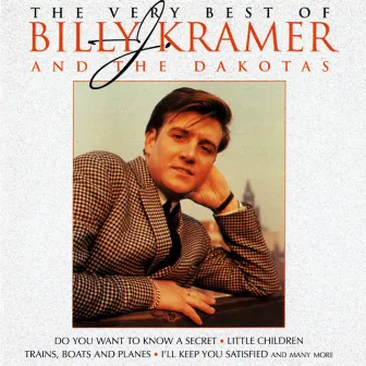 The Best Of Billy J Kramer by Billy J. Kramer