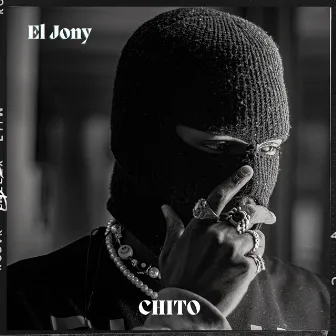 Chito by El Jony