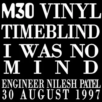 I Was No Mind by Timeblind