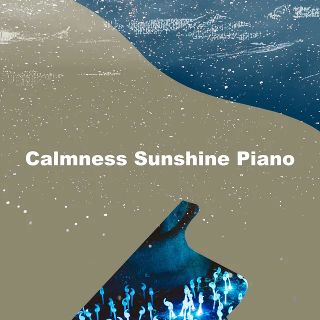 Calmness Sunshine Piano