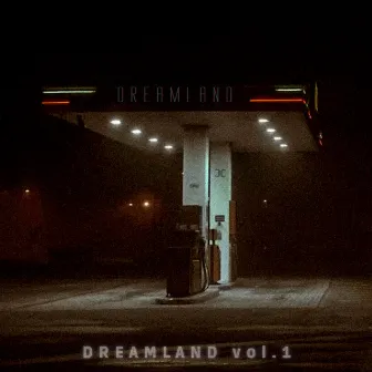 Dreamland, Vol.1 by CaWa