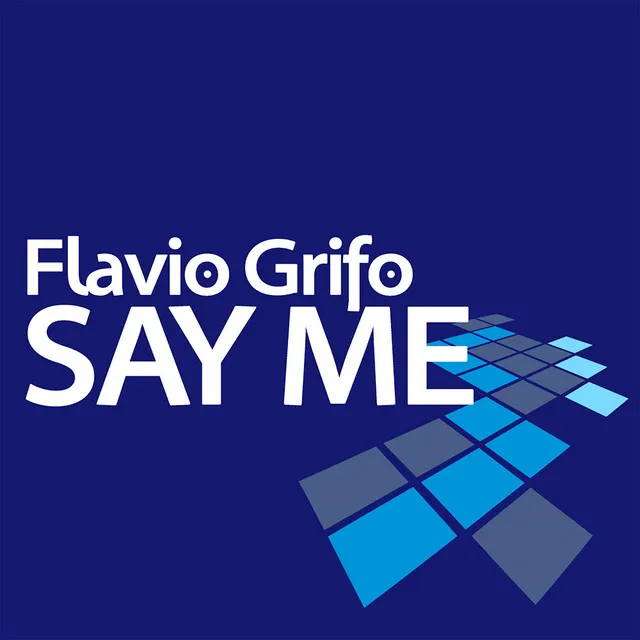 Say Me - Danilo Ercole Alternative Mix