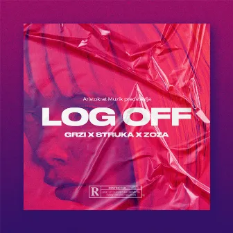 Log Off by Grzi