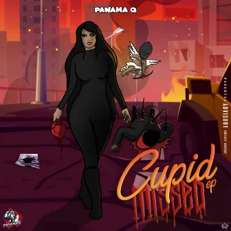 Cupid Missed EP by Panama Q