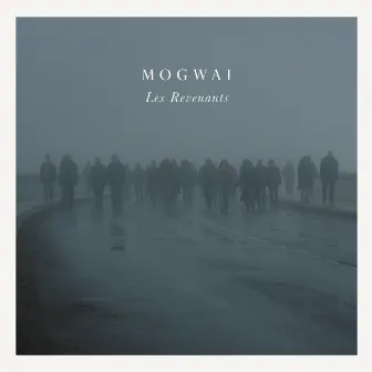 Les Revenants Soundtrack by Mogwai