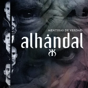 Mentiras de Verdad by Alhandal