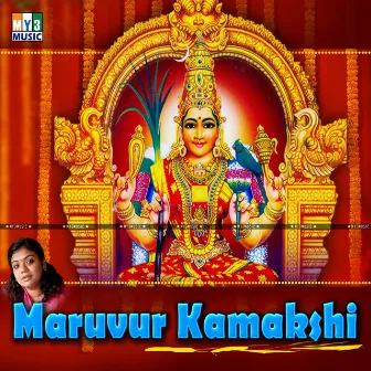 Maruvur Kamakshi by 