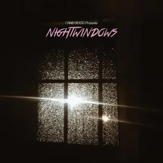 Nightwindows by Chad Sugg