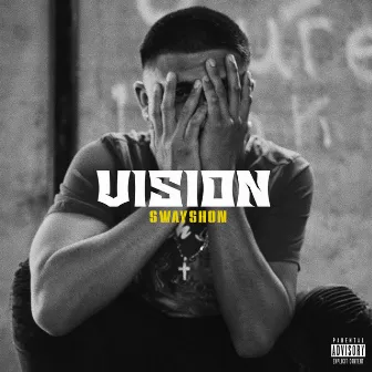 Vision by Swayshon