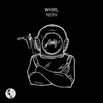 Nerv by Whirl