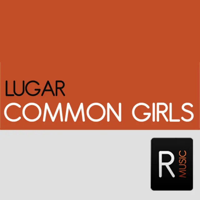 Common Girls - Walck Remix