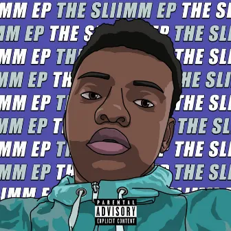 The Sliimm EP by Sliimm