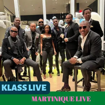 Martinique live by Klass Live