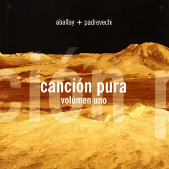 Cancion Pura, Vol. 1 by Padrevechi