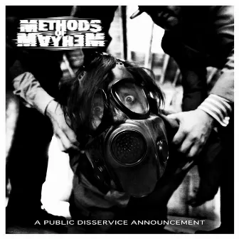 A Public Disservice Announcement (Special Edition) by Methods of Mayhem