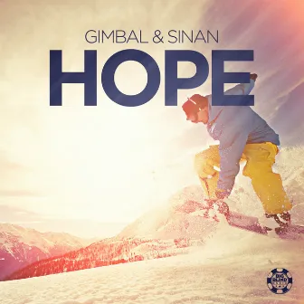 Hope by Gimbal & Sinan