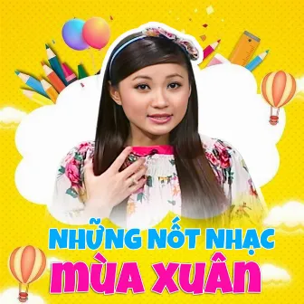 Những Nốt Nhạc Mùa Xuân by Tốp ca