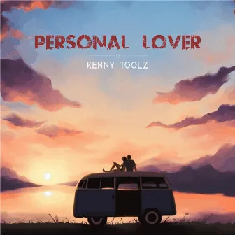 Personal Lover by Kenny Toolz