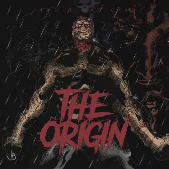 The Origin by Plague Magician