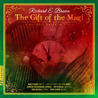 Richard E Brown: The Gift of the Magi by Bree Nichols