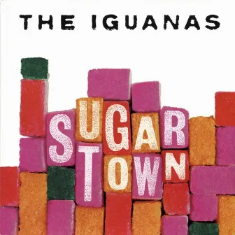 Sugar Town by The Iguanas