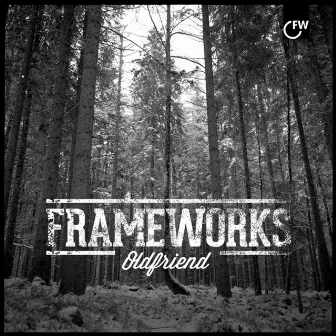 Old Friend by Frameworks