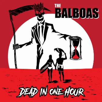 Dead in One Hour / Bad Penny by The Balboas