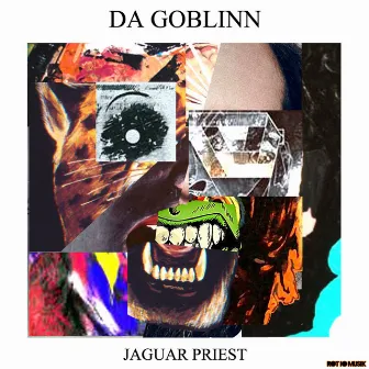 Jaguar Priest - EP by Da GobliNN