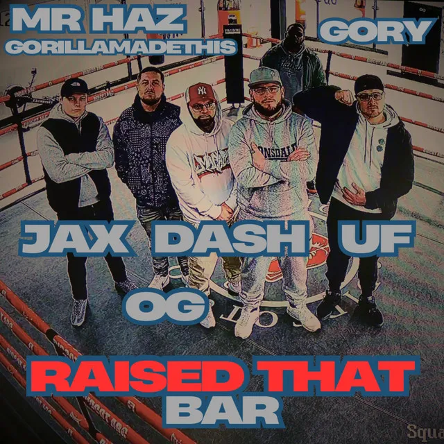 Raised That Bar - Remix