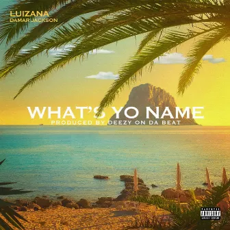 What's Yo Name Radio by Luizana