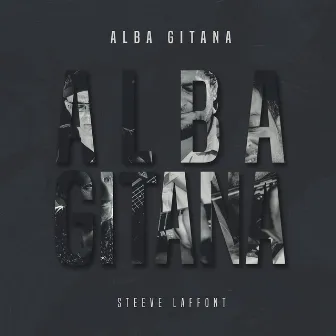 Alba Gitana by Steeve Laffont