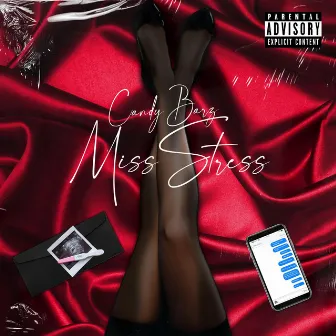 Miss Stress by Candy Barz