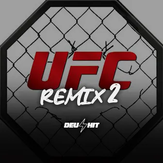 Ufc Remix 2 by DJ Martinelli