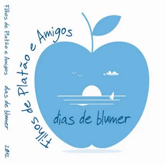 Dias de Blumer by Edu Aguiar