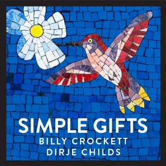 Simple Gifts by Billy Crockett