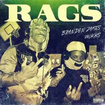 Rags by Brandon James