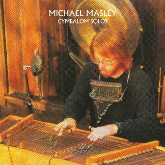 Cymbalom Solos by Michael Masley