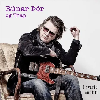 Í hverju andliti by Rúnar Þór