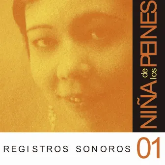 Registros Sonoros, Vol. 1/13 by La Niña de los Peines