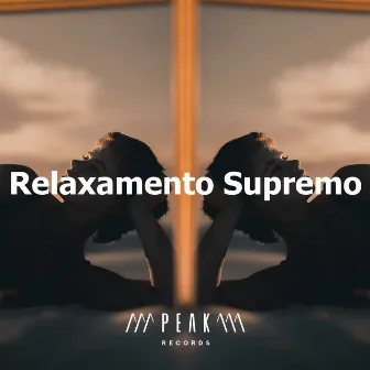 Relaxamento Supremo by Unknown Artist