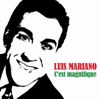 C'est magnifique by Luis Mariano