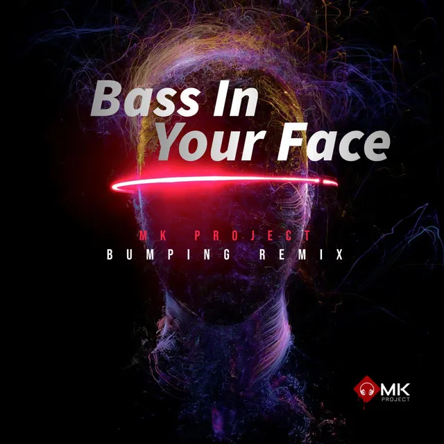 Bass In Your Face