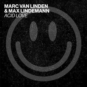 Acid Love by Max Lindemann