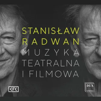 Stanisław Radwan: Theater & Film Music by Rafał Jacek Delekta