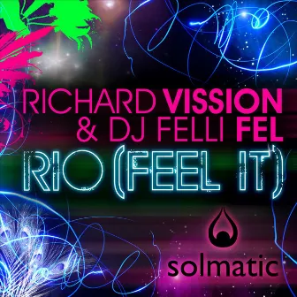 Rio (Feel It) by Richard Vission